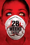 28 Weeks Later
